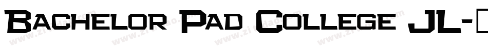 Bachelor Pad College JL字体转换